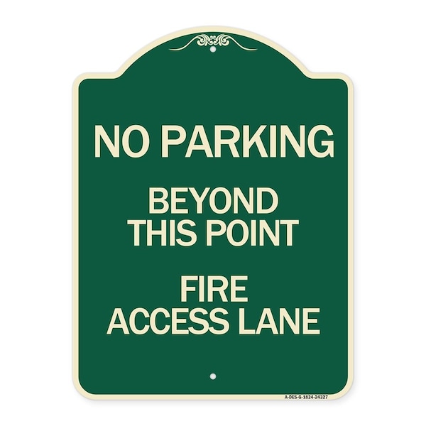 Beyond This Point Fire Access Lane Heavy-Gauge Aluminum Architectural Sign, 24" x 18", G-1824-24327